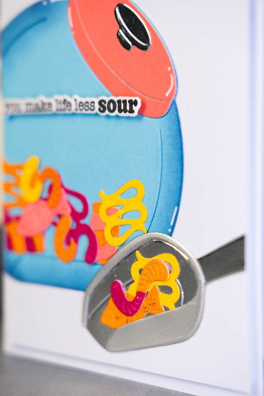 You make life less sour